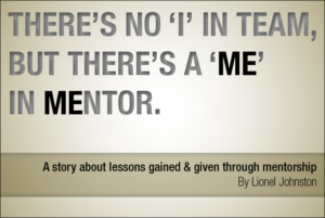 There's No 'I' in Team, But There's a 'Me'' in Mentor Header Image